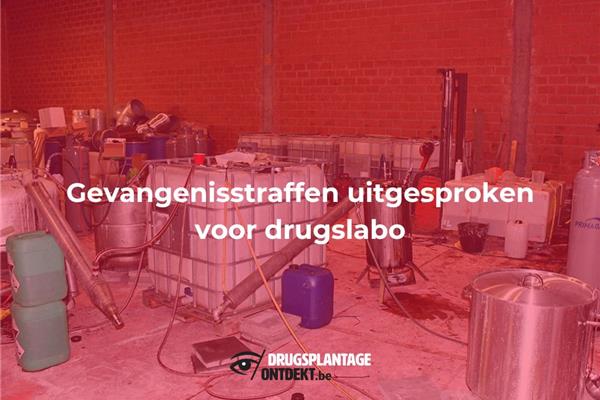 Kapellen - Gevangenisstraffen uitgesproken voor drugslabo